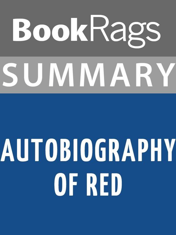 Summary & Study Guide: Autobiography of Red