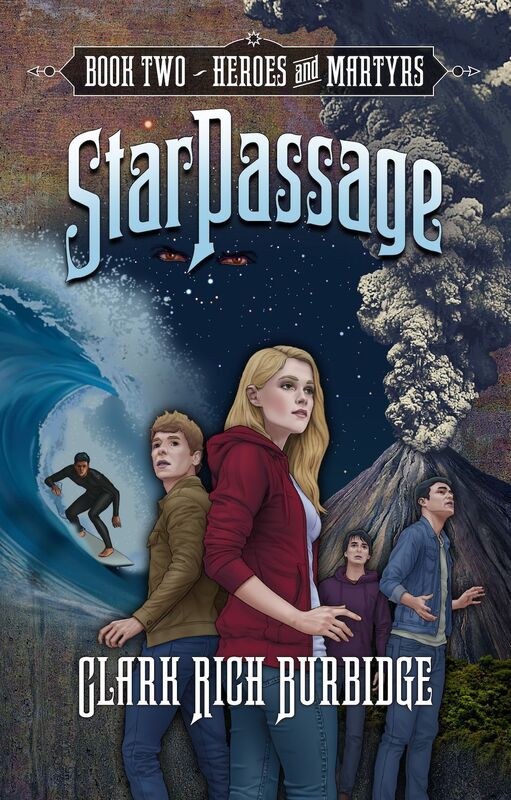 StarPassage: Book Two, Heroes and Martyrs
