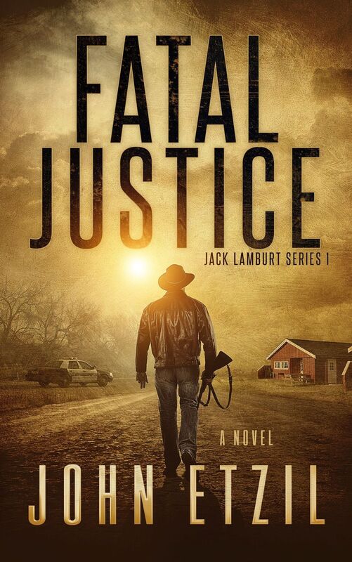 Fatal Justice: Vigilante Justice Thriller Series 1 with Jack Lamburt