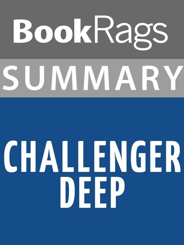 Summary & Study Guide: Challenger Deep