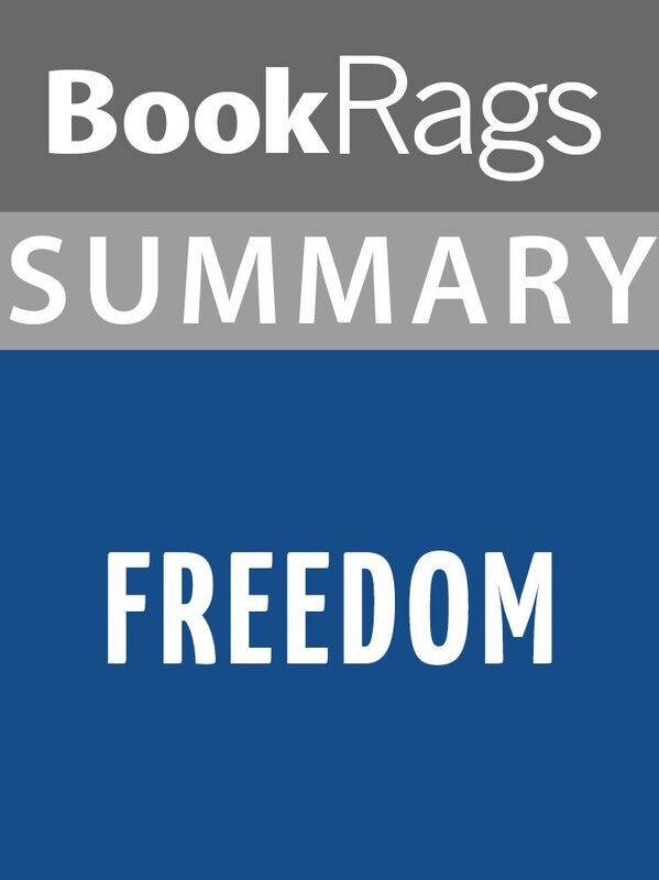 Summary & Study Guide: Freedom