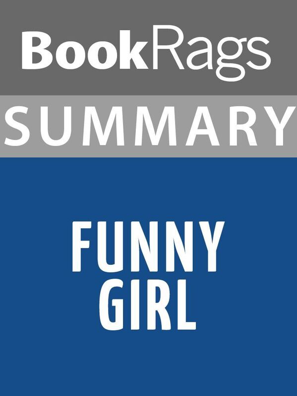 Summary & Study Guide: Funny Girl