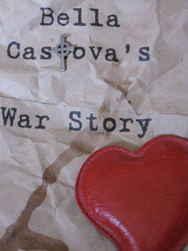 Bella Castova's War Story