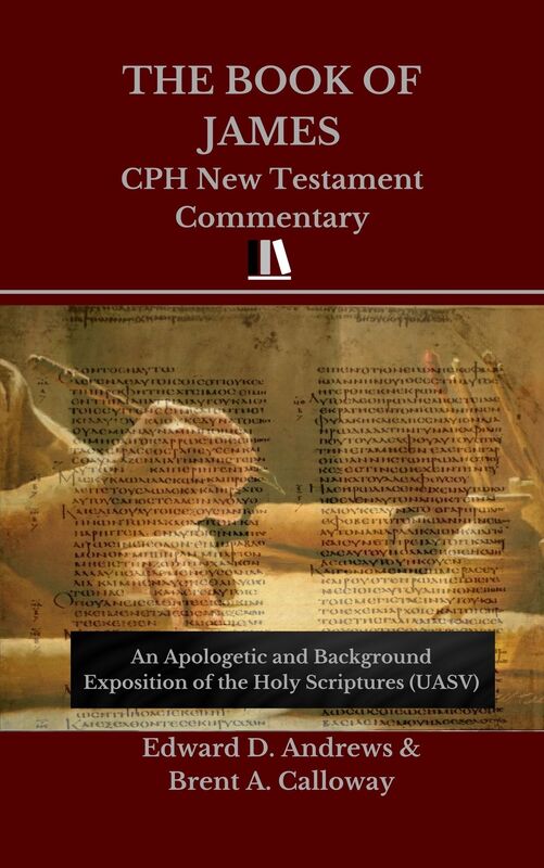 THE BOOK OF JAMES: CPH New Testament Commentary