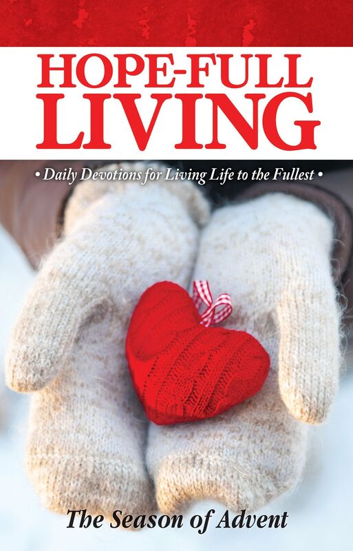 Hope-Full Living: The Season of Advent