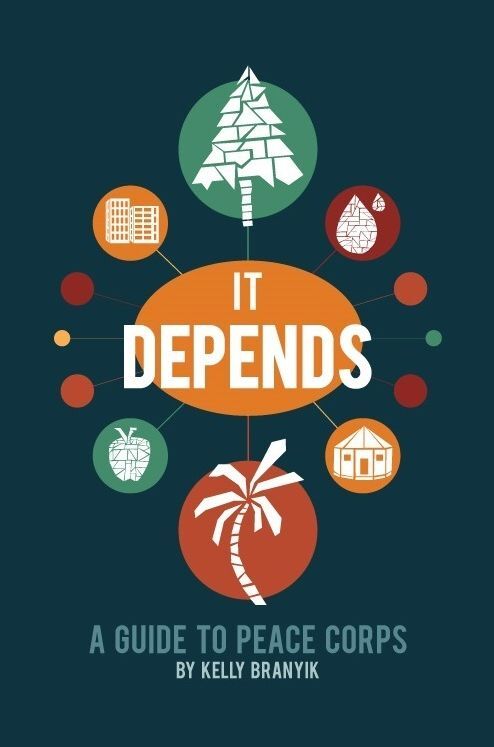 It Depends: A Guide to Peace Corps