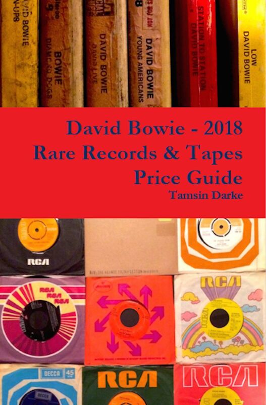David Bowie: Rare Records & Tapes Price Guide 2018