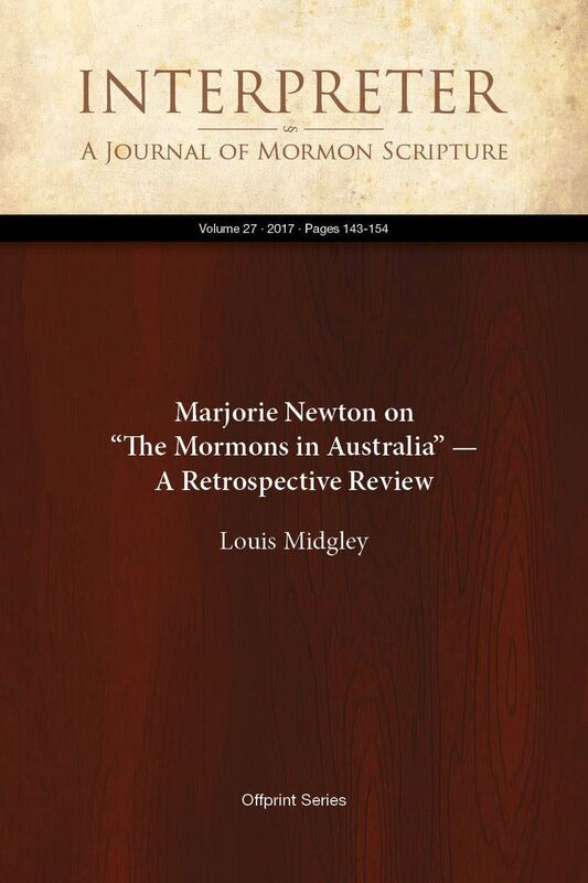 Marjorie Newton on The Mormons in Australia A Retrospective Review