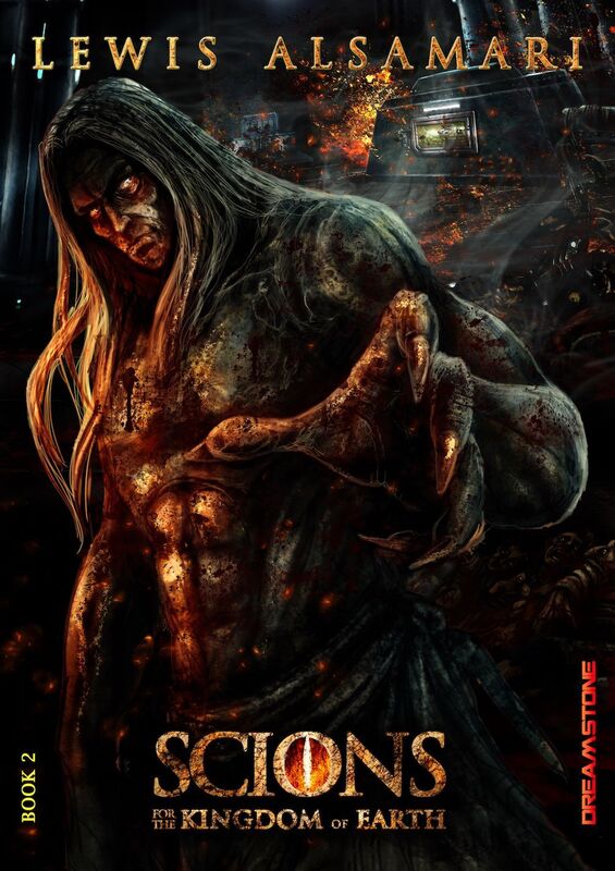 SCIONS: For The Kingdom Of Earth (Book 2)