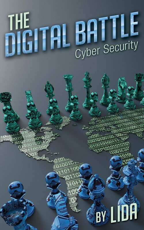 The Digital Battle: Cyber Security