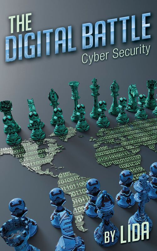 The Digital Battle: Cyber Security