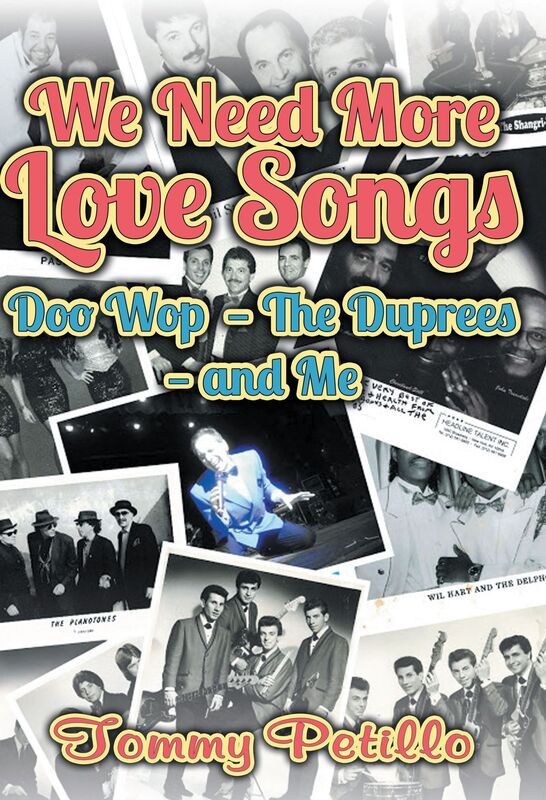 We Need More Love Songs: Doo Wop the Duprees and Me