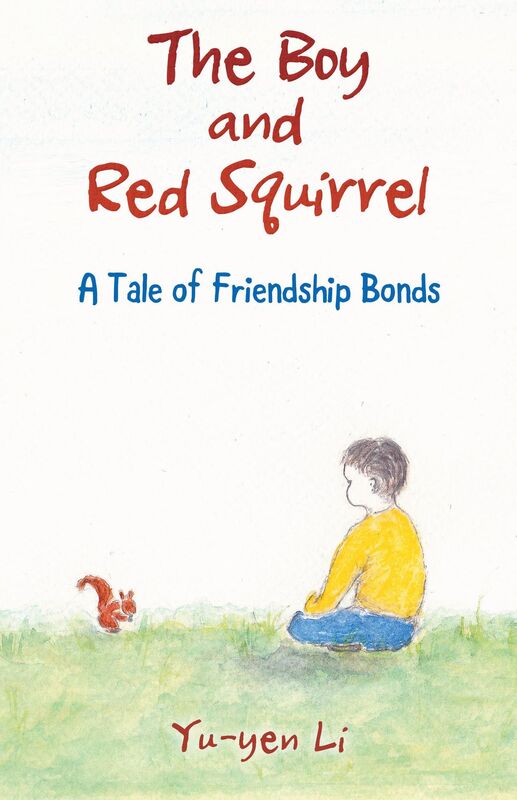 The Boy and Red Squirrel: A Tale of Friendship Bonds