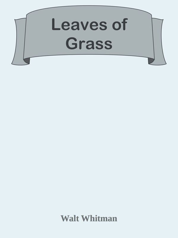 Leaves of Grass