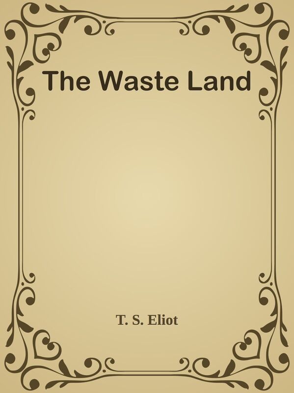 The Waste Land