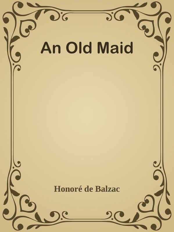 An Old Maid