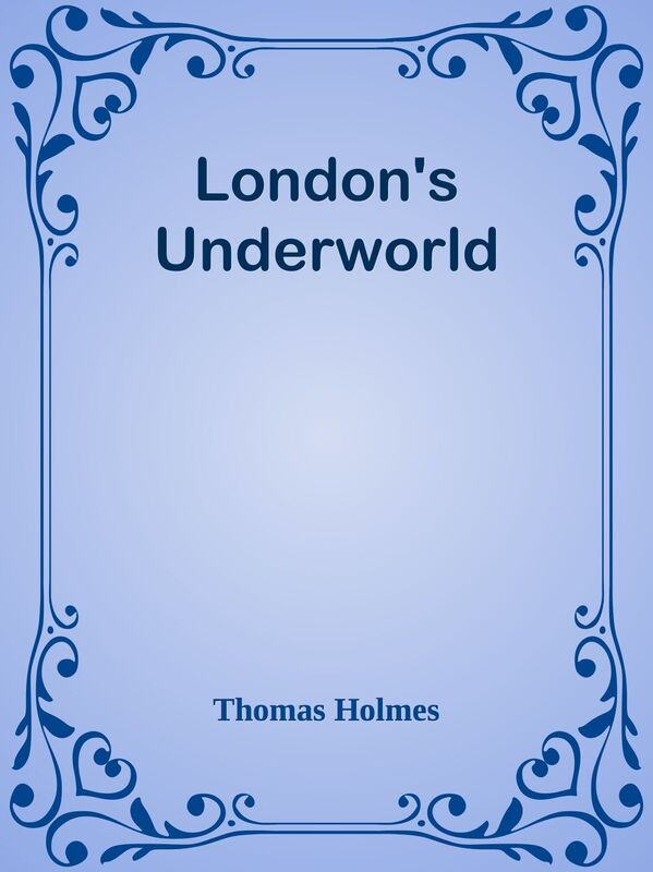 London's Underworld