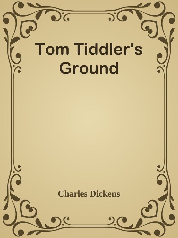 Tom Tiddler's Ground