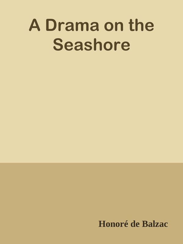 A Drama on the Seashore