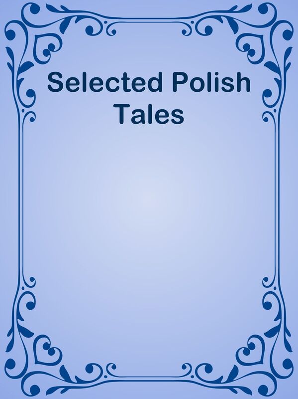 Selected Polish Tales