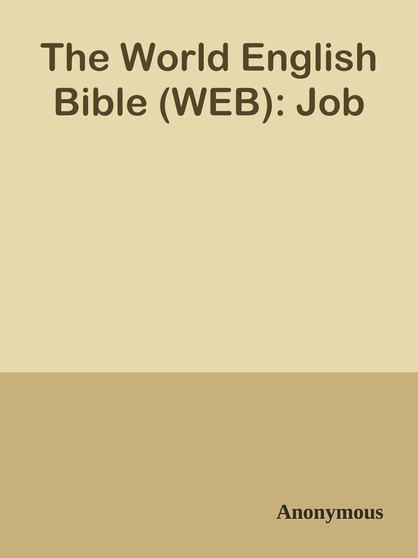 The World English Bible (WEB): Job
