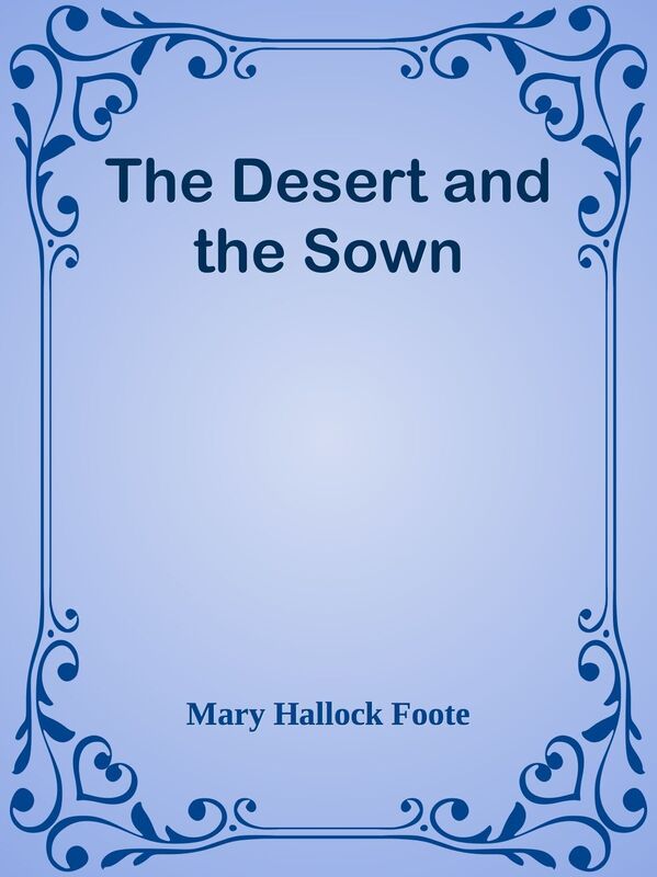 The Desert and the Sown