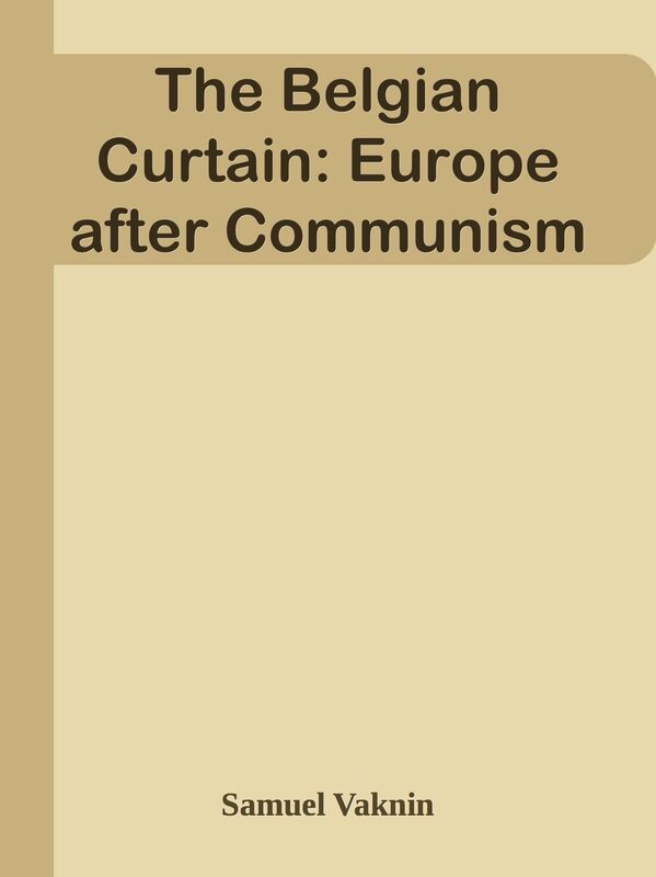 The Belgian Curtain: Europe after Communism