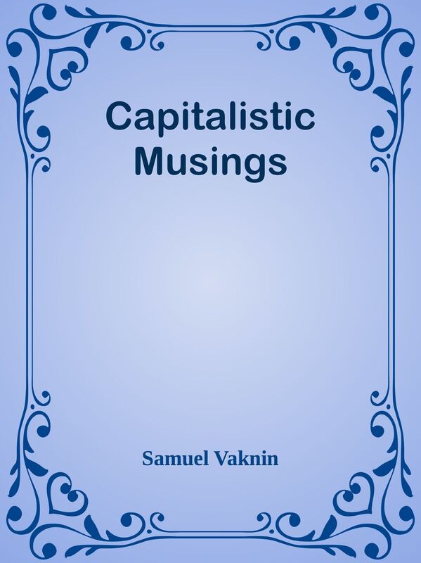 Capitalistic Musings