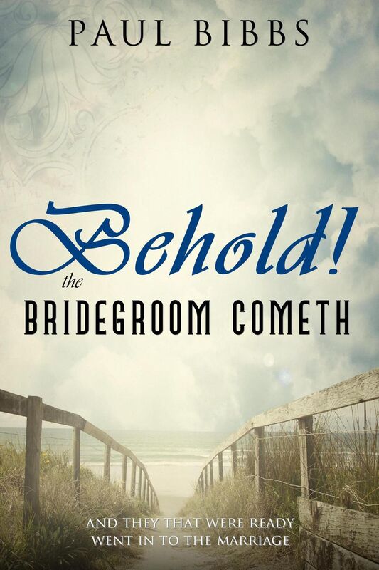 Behold The Bridegroom Cometh!