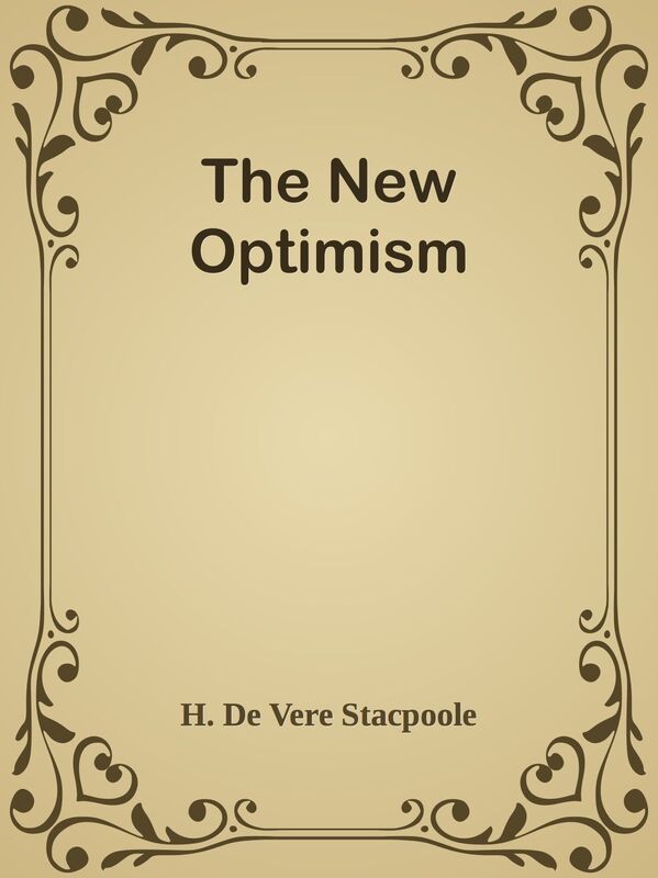 The New Optimism