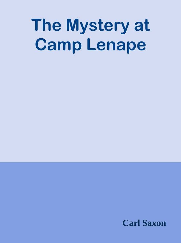 The Mystery at Camp Lenape
