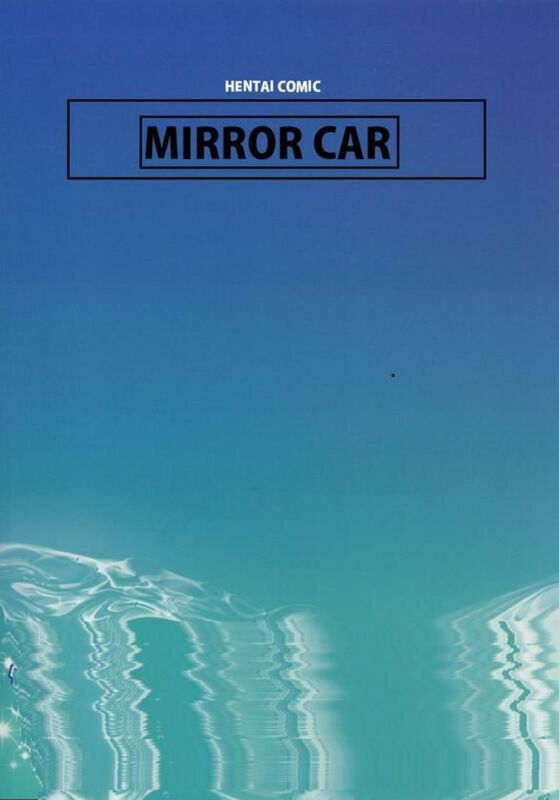 Mirror Car (Hentai Comic)
