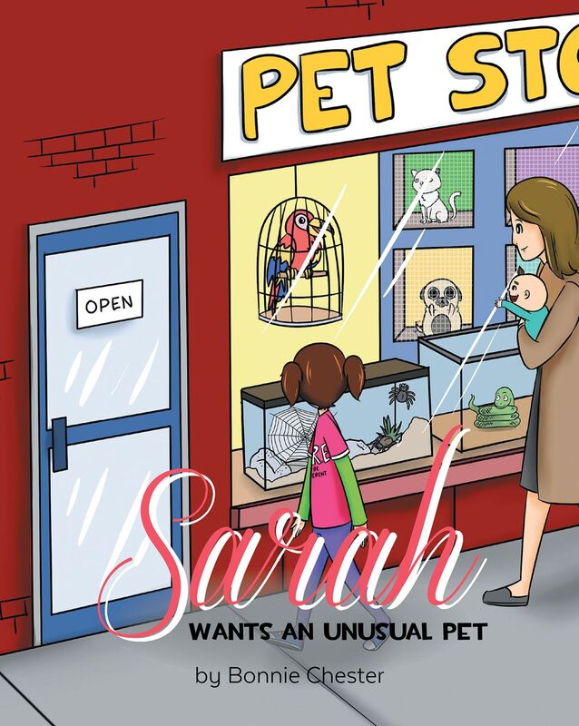 Sarah Wants an Unusual Pet