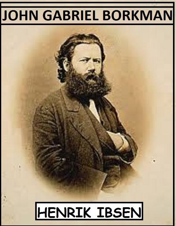 John Gabriel Borkman