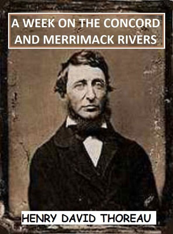 A Week on the Concord and Merrimack Rivers