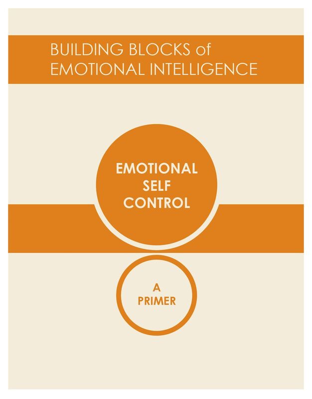 Emotional Self Control: A Primer