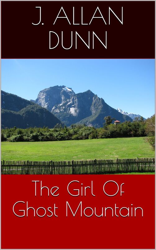 The Girl Of Ghost Mountain