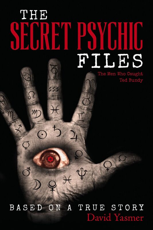 The Secret Psychic Files: The Men who Caught Ted Bundy