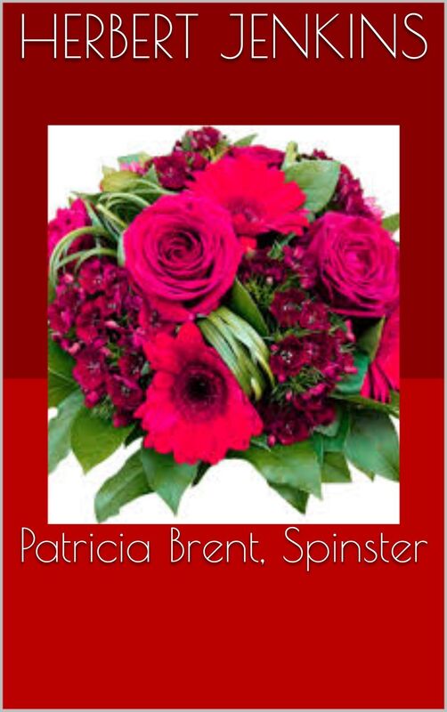 Patricia Brent, Spinster