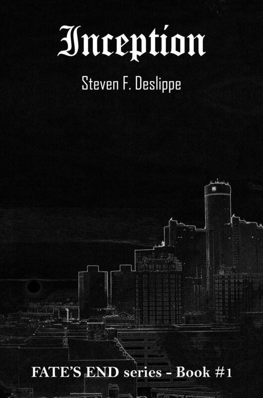 Inception - Fate's End Series (Book #1)