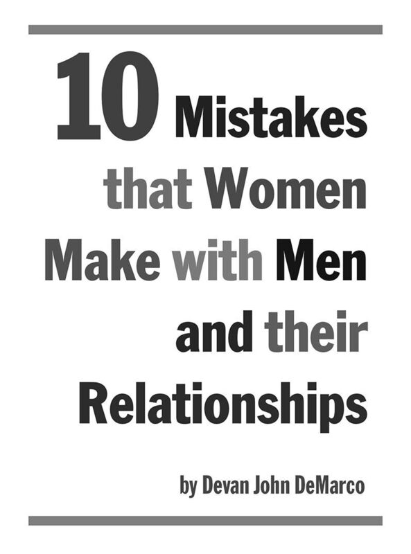 10 Mistakes that Women Make with Men and their Relationships