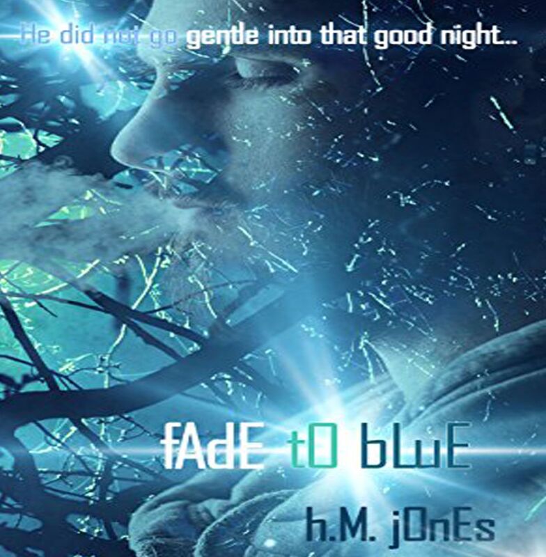 Fade To Blue HM Jones NOOK ebook