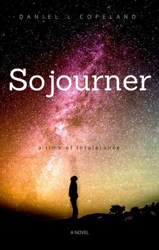 Sojourner, a time of intolerance