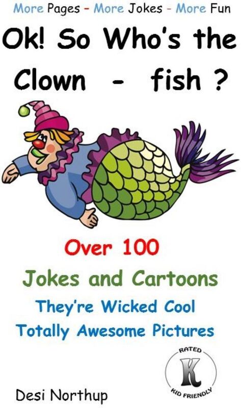 OK! So Who's the Clown-fish?