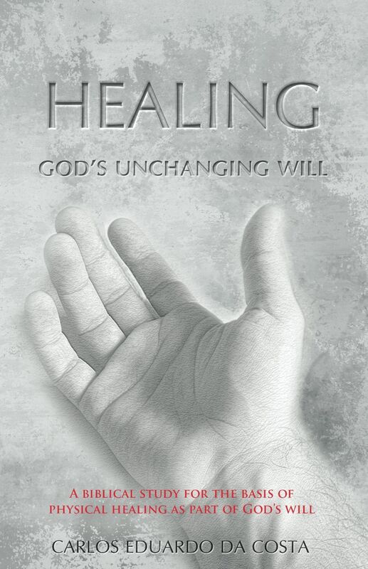 Healing - God's Unchanging Will