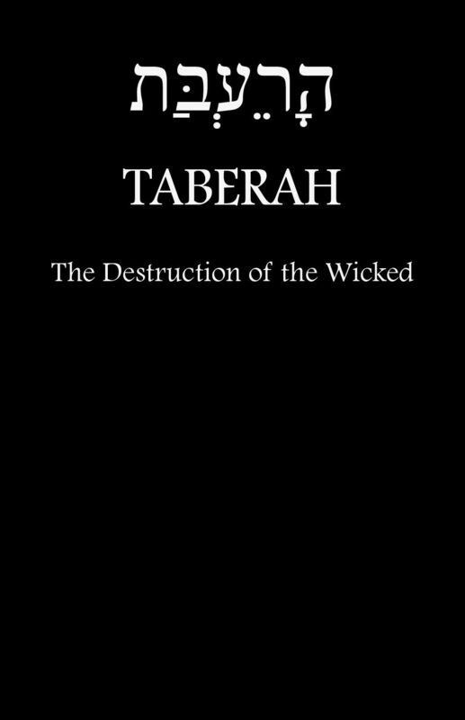 TABERAH - The Destruction of the Wicked by Fire