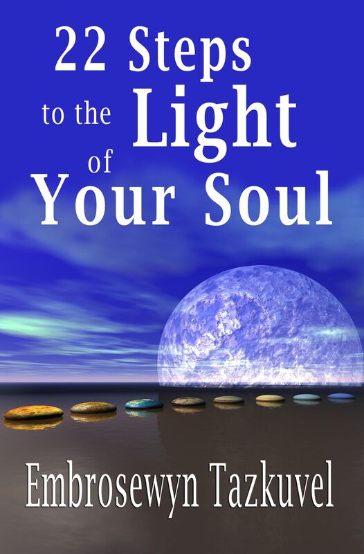 22 Steps to the Light of Your Soul