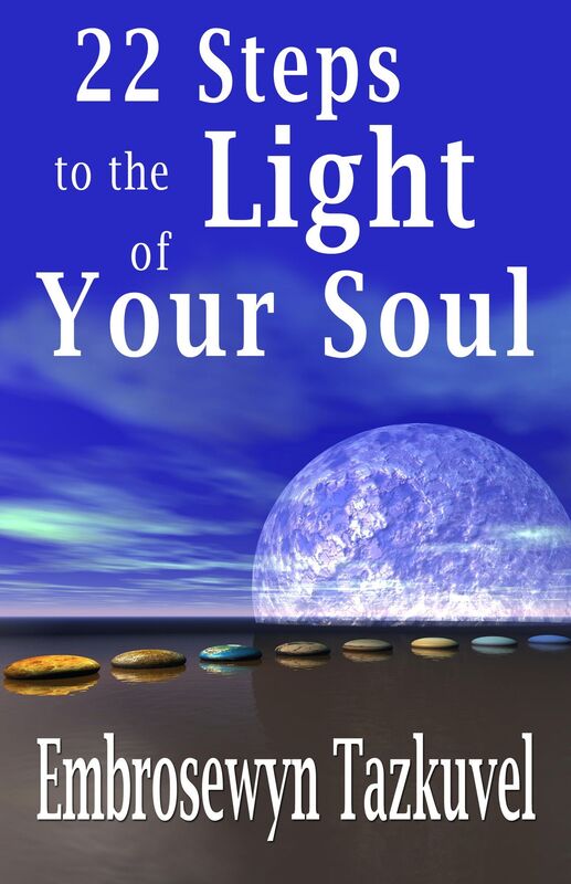 22 Steps to the Light of Your Soul