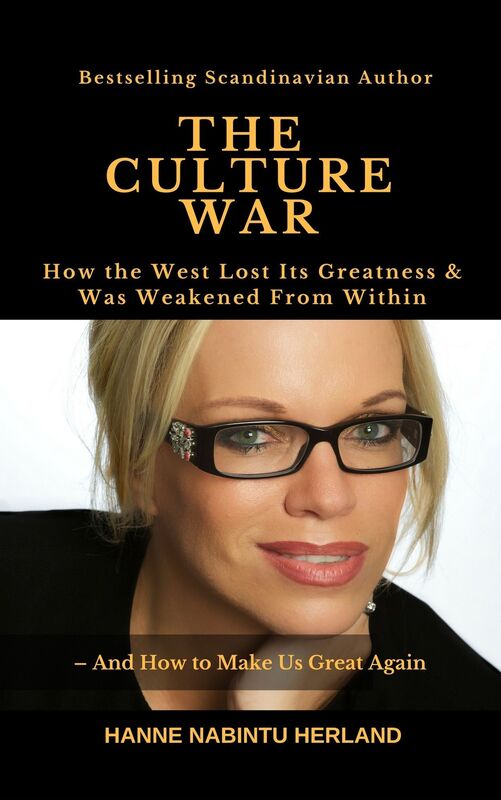 THE CULTURE WAR: How the West Lost Its Greatness & Was Weakened From Within