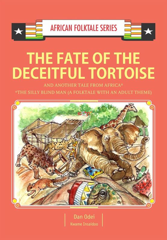 The Fate of the Deceitful Tortoise & Another Tale from Africa